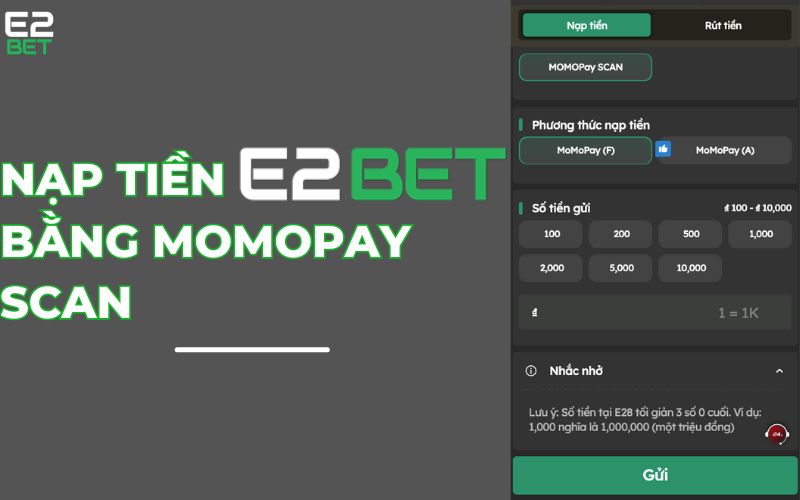 Hướng dẫn các bước nạp tiền E2BET bằng phương thức MOMOPAY 