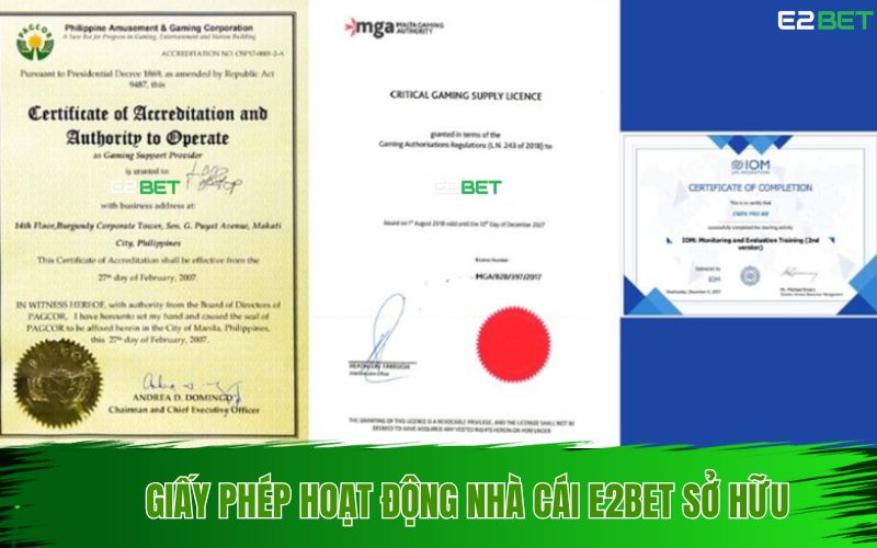 Những giấy phép hoạt động nhà cái E2BET sở hữu